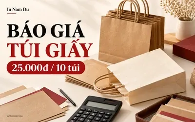 Báo giá in túi giấy 25.000đ cho 10 túi - ảnh minh họa