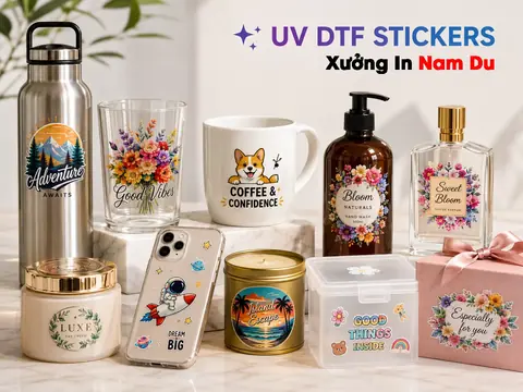 In UV DTF chữ nổi 3D tại Xưởng In Nam Du