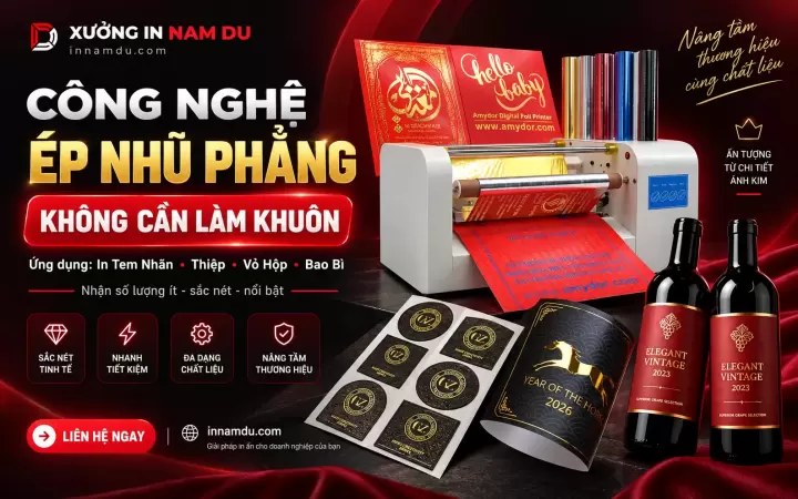 Công nghệ ép nhũ phẳng không cần làm khuôn tại Xưởng In Nam Du