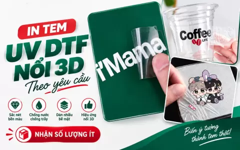 in tem UV DTF nổi 3D theo yêu cầu tại Hà Nội